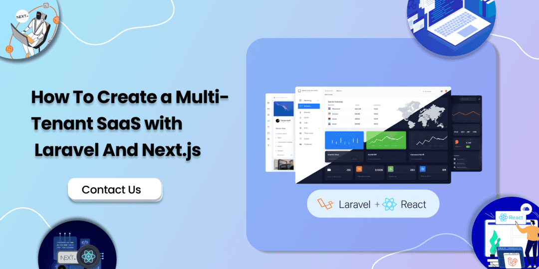 How To Create a Multi-Tenant SaaS with Laravel and Next.js