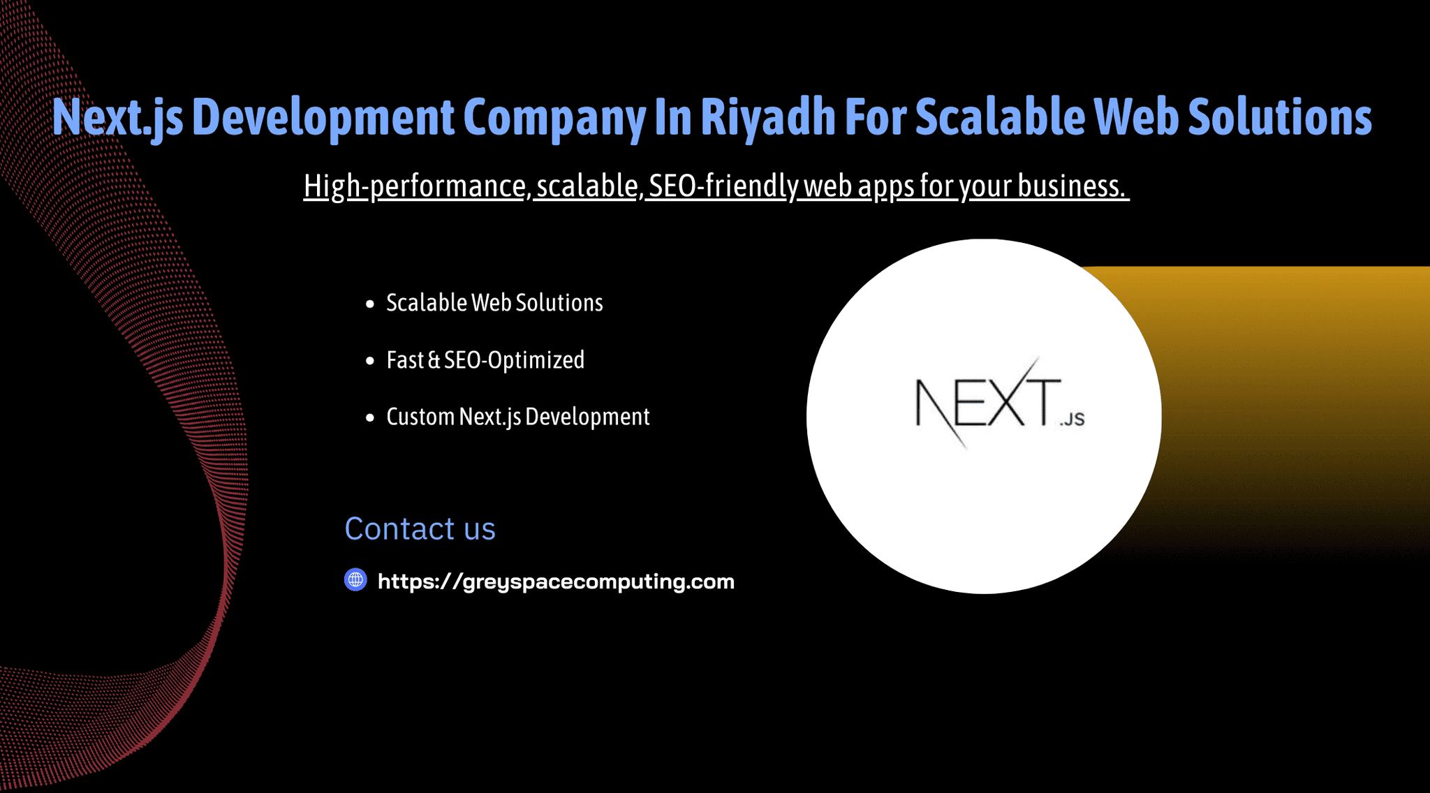 Next.js Development Company in Riyadh for Scalable Web Solutions