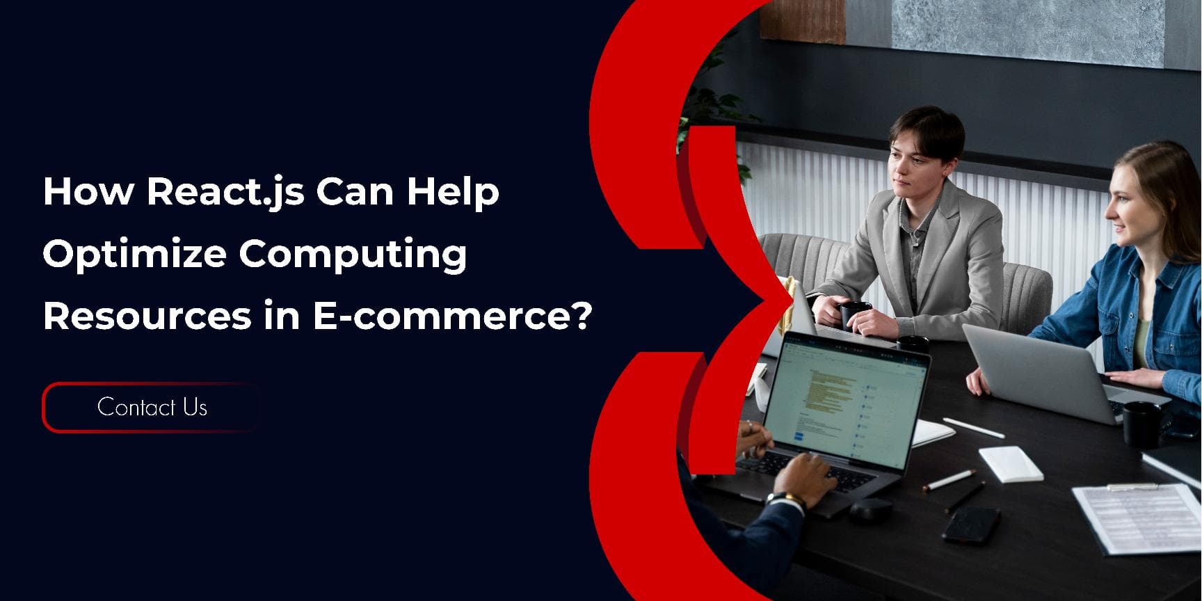 How React.js Can Help Optimize Computing Resources in E-commerce?