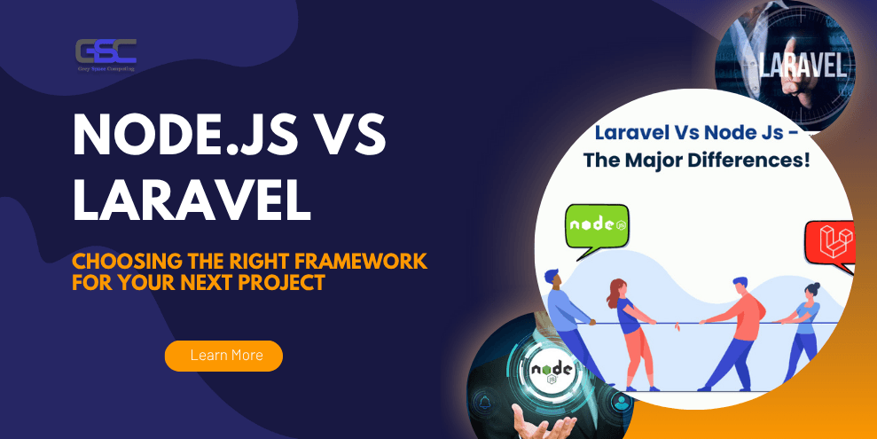 Node.js vs Laravel: Choosing the Right Framework for Your Next Project