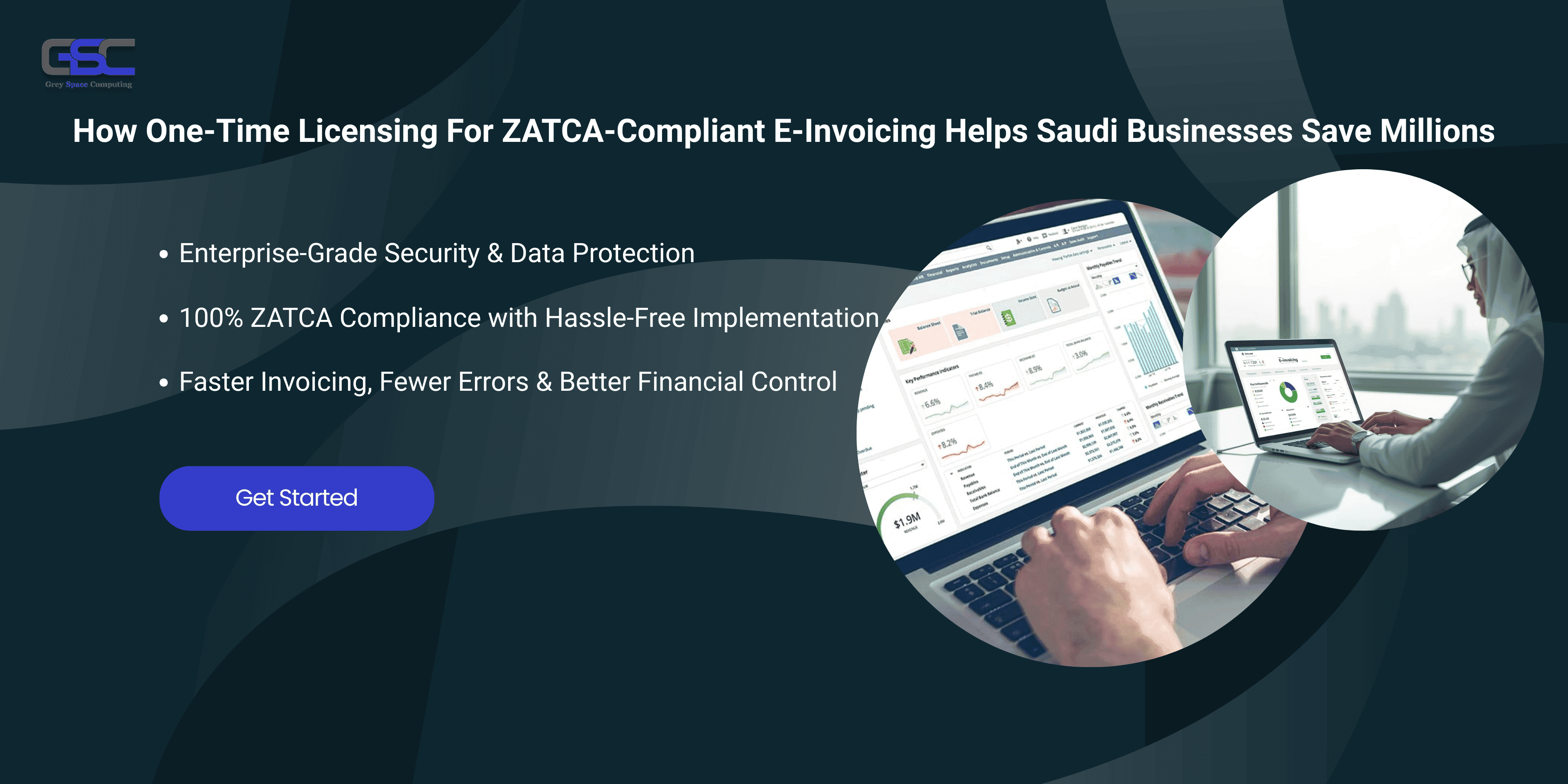 How One-Time Licensing for ZATCA-Compliant E-Invoicing Helps Saudi Businesses Save Millions