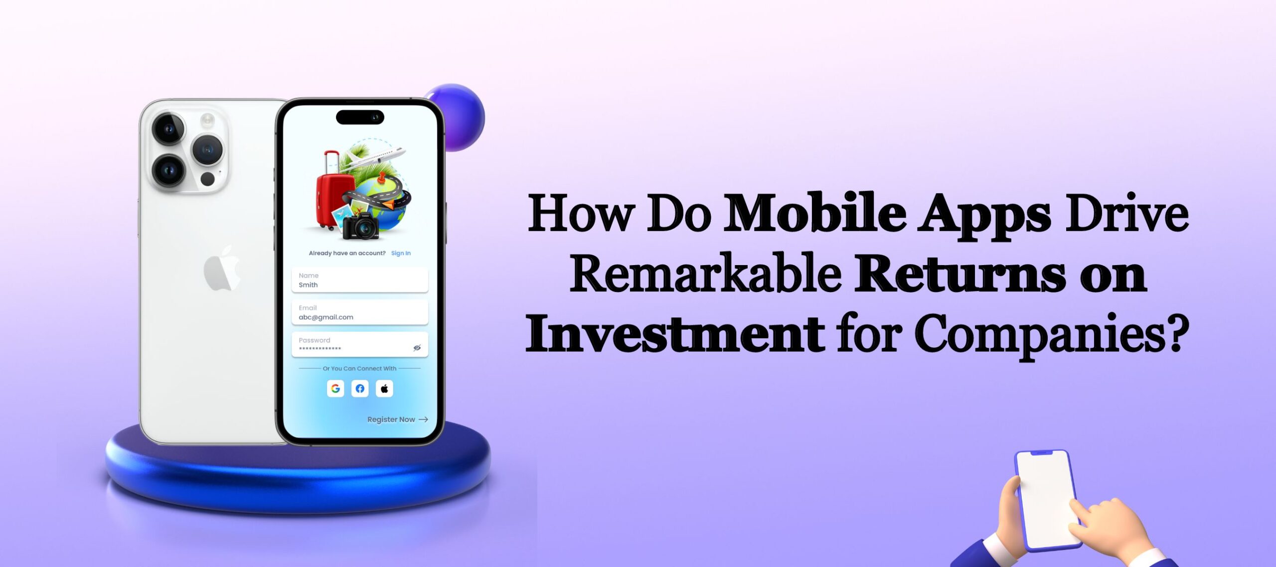 Mobile Apps Driving Remarkable ROI