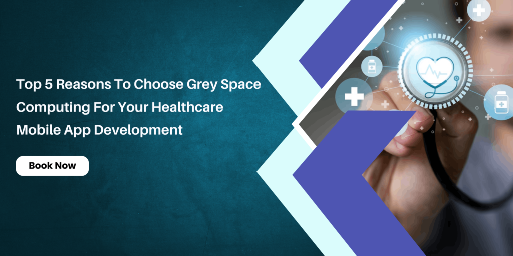 Top 5 Reasons to Choose Us for Your Healthcare App Development